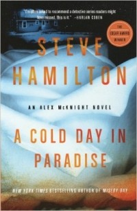 Steve Hamilton - A Cold Day in Paradise