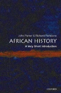  - African History: A Very Short Introduction
