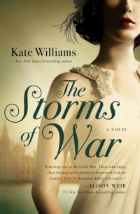 Kate Williams - The Storms of War