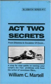 William C. Martell - Act Two Secrets
