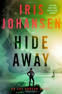 Iris Johansen - Hide Away