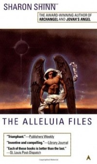 Sharon Shinn - The Alleluia Files