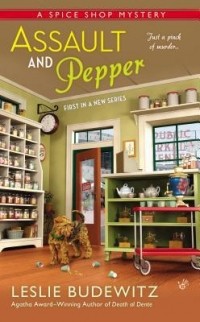 Лесли Будевиц - Assault and Pepper: A Spice Shop Mystery