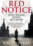 Bill Browder - Red Notice: How I Became Putin&#039;s №1 Enemy