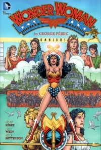  - Wonder Woman by George Perez Omnibus, Vol. 1