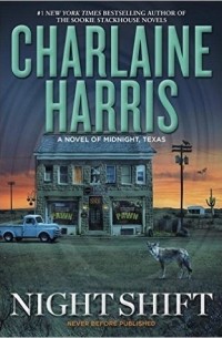 Charlaine Harris - Night Shift