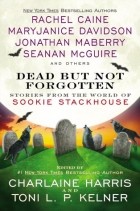 Charlaine Harris - Dead But Not Forgotten: Stories from the World of Sookie Stackhouse