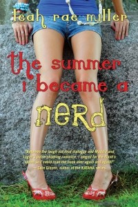 Leah Rae Miller - The Summer I Became a Nerd