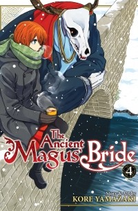 The Ancient Magus' Bride Vol. 4