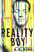 A.S. King - Reality Boy