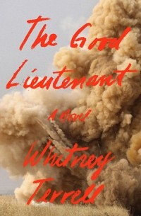 Уитни Террелл - The Good Lieutenant