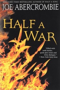 Joe Abercrombie - Half a War