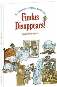 Sven Nordqvist - Findus Disappears!