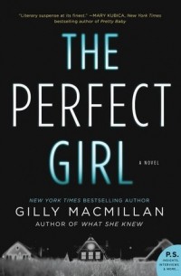 Gilly Macmillan - The Perfect Girl