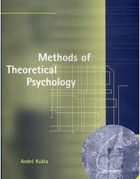 André Kukla - Methods of Theoretical Psychology