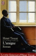 Henri Troyat - L&#039;Araigne