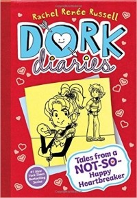 Рейчел Рене Рассел - Dork Diaries 6: Tales from a Not-So-Happy Heartbreaker