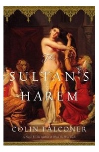 Колин Фалконер - The Sultan's Harem