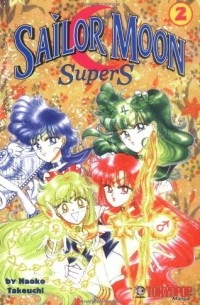 Takeuchi Naoko - Sailor Moon Supers, Vol. 2