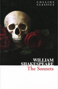 William Shakespeare - The Sonnets