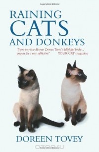 Doreen Tovey - Raining Cats and Donkeys