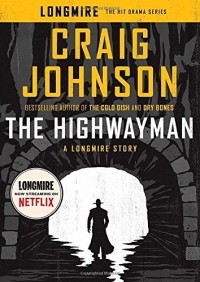 Крейг Джонсон - The Highwayman