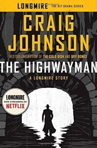 Крейг Джонсон - The Highwayman