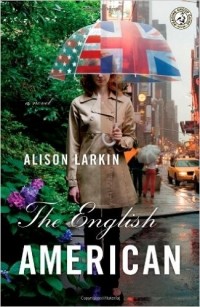 Alison Larkin - The English American