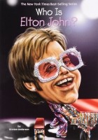 Кирстен Андерсон - Who Is Elton John?