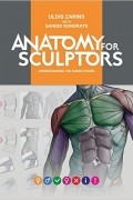 Anatomy for Sculptors, Understanding the Human Figure