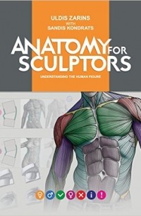  - Anatomy for Sculptors, Understanding the Human Figure