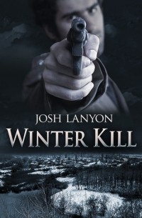 Josh Lanyon - Winter Kill