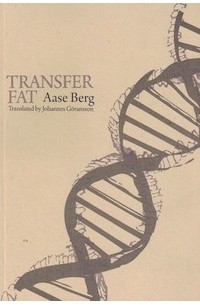 Аасе Берг - Transfer Fat