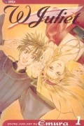 W Juliet, Vol. 1