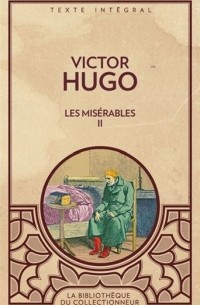 Victor Hugo - Les Misérables #02