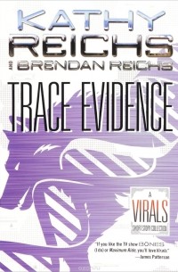  - Trace Evidence: A Virals Short Story Collection