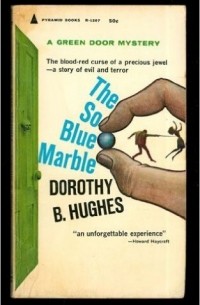 Dorothy B. Hughes - The So Blue Marble