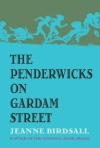 Jeanne Birdsall - The Penderwicks on Gardam Street