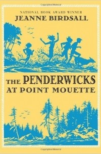 The Penderwicks at Point Mouette