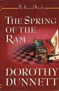 Dorothy Dunnett - The Spring Of The Ram