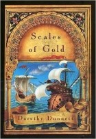 Dorothy Dunnett - Scales Of Gold