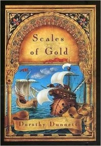 Dorothy Dunnett - Scales Of Gold
