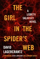 David Lagercrantz - The Girl in the Spider's Web