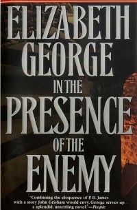 Элизабет Джордж - In the Presence of the Enemy