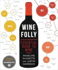  - Wine Folly: The Essential Guide to Wine