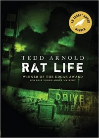 Тедд Арнольд - Rat Life