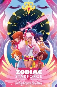  - Zodiac Starforce: By the Power of Astra