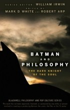 без автора - Batman and Philosophy: The Dark Knight of the Soul