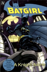 Kelley Puckett - Batgirl, Vol. 2: A Knight Alone