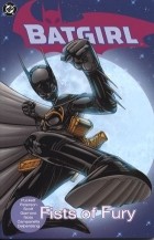  - Batgirl, Book 4: Fists of Fury